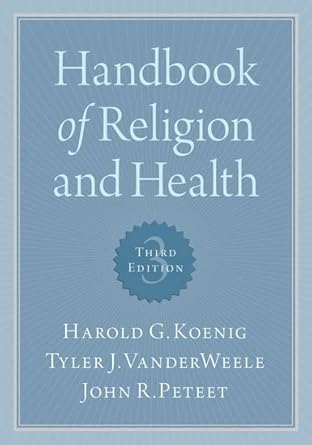 [eBook] [PDF] For Handbook of Religion and Health 3rd Edition By Harold Koenig