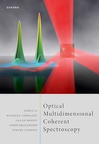 [eBook] [PDF] For Optical Multidimensional Coherent Spectroscopy 1st Edition