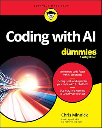 [eBook] [PDF] For Coding with AI For Dummies 1st Edition By Chris Minnic