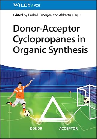 [eBook] [PDF] For Donor Acceptor Cyclopropanes in Organic Synthesis 1st Edition