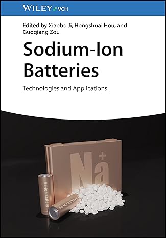 [ebook] [PDF] For Sodium-Ion Batteries Technologies and Applications 1st Edition By Ji H., Hou H., Zou G.nsah