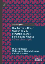 [eBook] [PDF] For Hire Purchase Under Shirkah al-Milk (HPSM) in Islamic Banking and Finance A Shari'ah Analysis 1st Edition By M. Kabir Hassan, Muhammad Mostofa Hossain, Aishath Muneeza