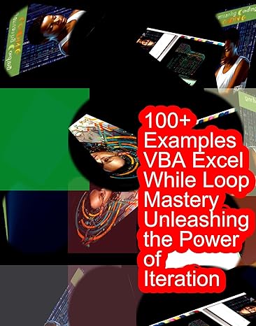 [eBook] [PDF] For 100+ Examples VBA Excel While Loop Mastery Unleashing the Power of Iteration