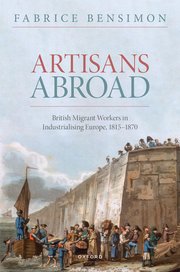 [eBook] [PDF] For Artisans Abroa British Migrant Workers in Industrialising Europe, 1815-1870 1st Edition