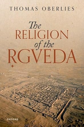 [eBook] [PDF] For The Religion of the Rigveda 1st Edition By Thomas Oberlies