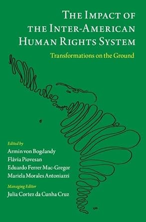 [eBook] [PDF] For The Impact of the Inter American Human Rights System 1st Edition By Armin von Bogdandy, Flávia Piovesan, Eduardo Ferrer Mac-Gregor