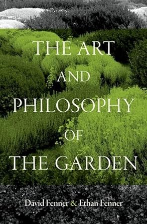 [eBook] [PDF] For The Art and Philosophy of the Garden 1st Edition