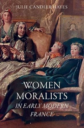 [eBook] [PDF] For Women Moralists in Early Modern France 1st Edition