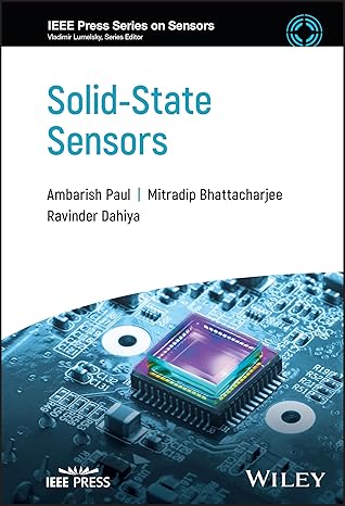 [ebook] [PDF] For Solid-State Sensors 1st Edition By Ambarish Paul, Mitradip Bhattacharjee, Ravinder Dahiya