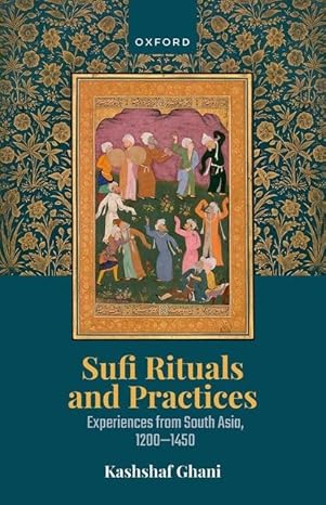 [ebook] [PDF] For Sufi Rituals and Practices 1st Edition By Dr Kashshaf Ghani