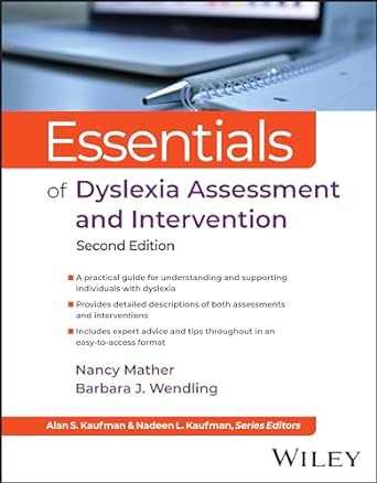 [eBook] [PDF] For Essentials of Dyslexia Assessment and Intervention Essentials of Psychological Assessment 1st Edition By Nancy Mather, Barbara J. Wendling