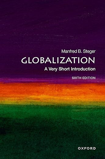 [eBook] [PDF] For Globalization A Very Short Introduction 6th Edition By Manfred Steger