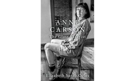 [eBook] [PDF] For Anne Carson The Glass Essayist 1st Edition By Elizabeth Sarah Coles