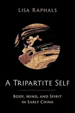 [eBook] [PDF] For A Tripartite Self Mind, Body and Spirit in Early China 1st Edition By Lisa Raphals