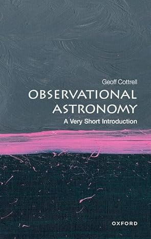 [eBook] [PDF] For Observational Astronomy A Very Short Introduction 1st Edition