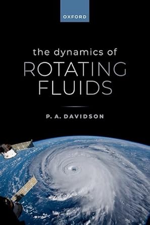 [eBook] [PDF] For The Dynamics of Rotating Fluids 1st Edition By Prof Davidson