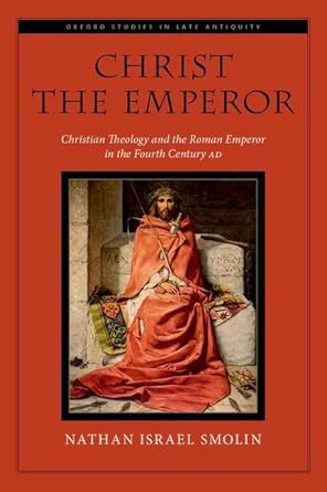 [eBook] [PDF] For Christ the Emperor Christian Theology and the Roman Emperor in the Fourth Century AD 1st Edition