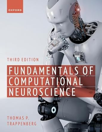 [eBook] [PDF] For Fundamentals of Computational Neuroscience 3rd Edition