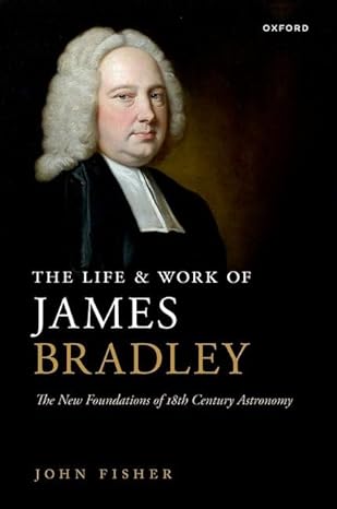 [eBook] [PDF] For The Life and Work of James Bradley 1st Edition By John Fisher