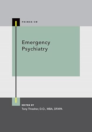 [eBook] [PDF] For Emergency Psychiatry 1st Edition By Tony Thrasher