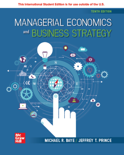 [eBook] [PDF] For Managerial Economics And Business Strategy 10th Edition By Michael R. Baye, Jeff Prince