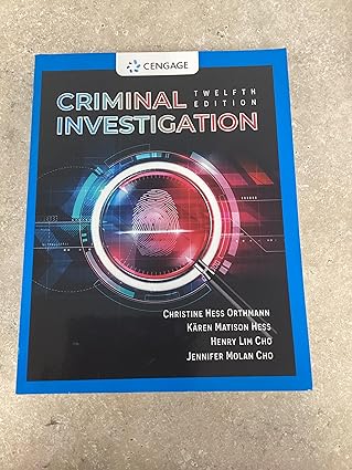 [eBook] [PDF] For Criminal Investigation 12th Edition By Kären M. Hess, Christine Hess Orthmann, Henry Lim Cho