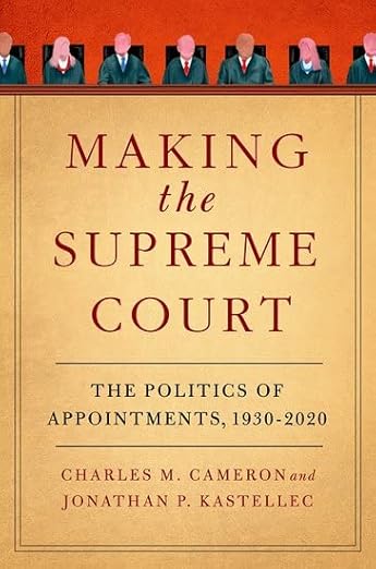 [eBook] [PDF] For Making the Supreme Court 1st Edition By Charles Cameron, Jonathan Kastellec