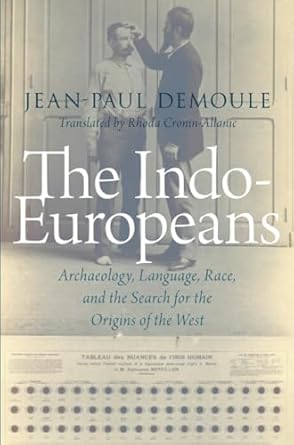 [eBook] [PDF] For The Indo-Europeans Archaeology 1st Edition By Jean Paul Demoule