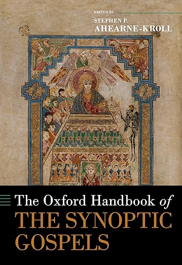 [eBook] [PDF] For The Oxford Handbook of the Synoptic Gospels 1st Edition By Stephen Ahearne Kroll