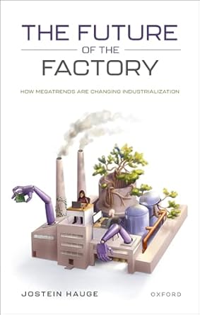 [eBook] [PDF] For The Future of the Factory 1st Edition By Jostein Hauge