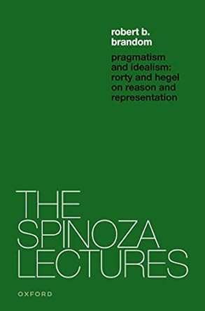 [eBook] [PDF] For The Spinoza Lectures 1st Edition By Robert Brandom