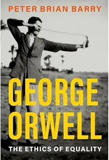 [eBook] [PDF] For George Orwell 1st Edition By Peter Brian Barry