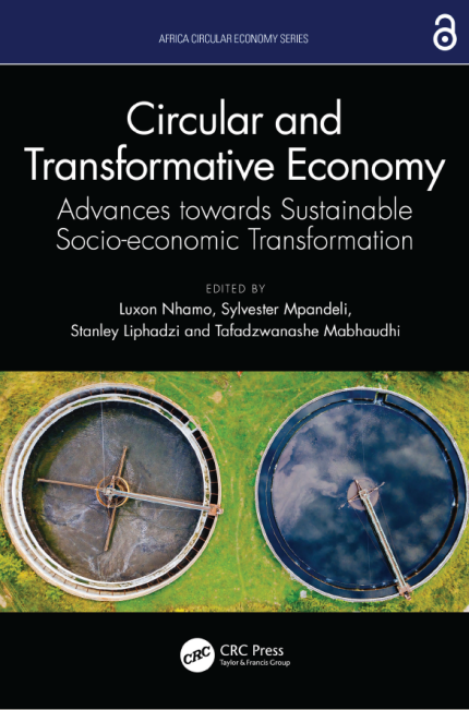 [eBook] [PDF] For Circular and Transformative Economy 1st Edition By Luxon Nhamo, Sylvester Mpandeli, Stanley Lipha