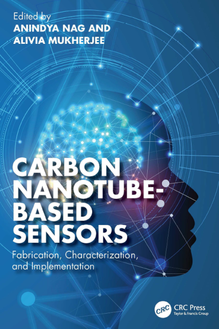 [eBook] [PDF] For Carbon Nanotube Based Sensors Fabrication, Characterization, and Implementation 1st Edition By Anindya Nag, Alivia Mukherjee