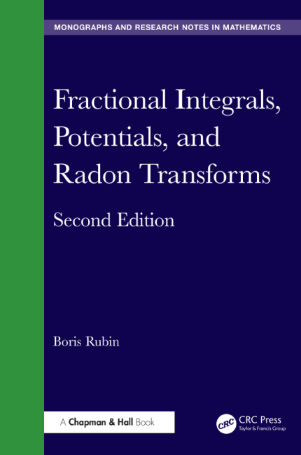 [eBook] [PDF] For Fractional Integrals, Potentials, and Radon Transforms 2nd Edition By Boris Rubin