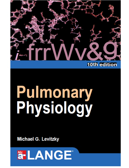 [eBook] [PDF] For Pulmonary Physiology 10th Edition By Michael Levitzky