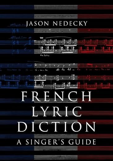 [eBook] [PDF] For French Lyric Diction 1st Edition By Jason Nedecky