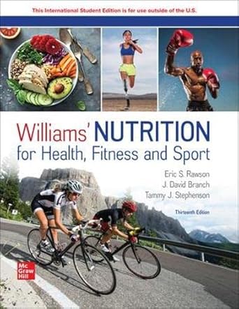 [eBook] [PDF] For Williams' Nutrition for Health Fitness and Sport 13th Edition