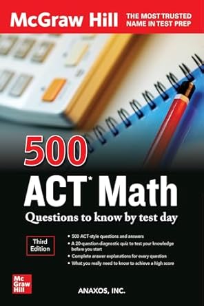 [eBook] [PDF] For 500 ACT Math Questions To Know By Test Day 3rd Edition By Inc Anaxos