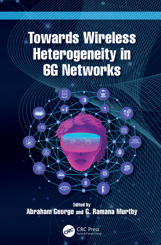 [eBook] [PDF] For Towards Wireless Heterogeneity in 6G Networks 1st Edition By Abraham George, G. Ramana Murthy