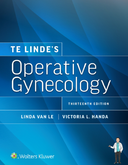 [eBook] [PDF] For Operative Gynecology 13th Edition By Linda Van Le, Victoria Lynn Handa