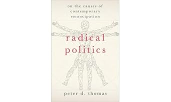 [eBook] [PDF] For Radical Politics 1st Edition By Peter Thomas