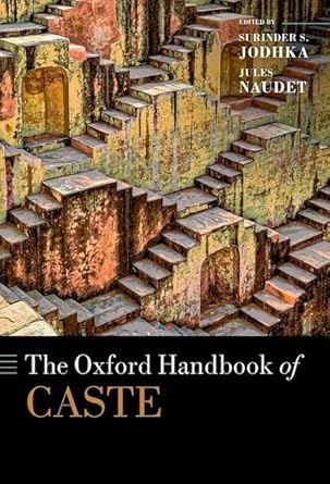 [eBook] [PDF] For The Oxford Handbook of Caste 1st Edition By Surinder Jodhka, Jules Naudet