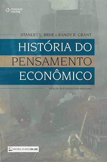 [eBook] [PDF] For História do pensamento econômico 1st Edition By Grant, Randy R, Brue, Stanley L