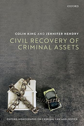 [eBook] [PDF] For Civil Recovery of Criminal Property 1st Edition By Prof Colin King, Prof Jennifer Hendry