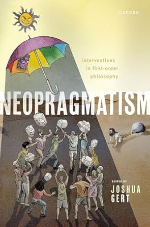 [eBook] [PDF] For Neopragmatism 1st Edition By Joshua Gert