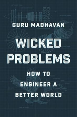 [eBook] [PDF] Wicked Problems 1st Edition By Guru Madhavan