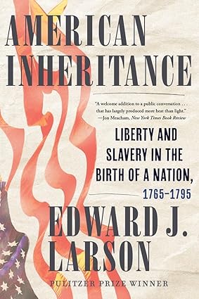 [eBook] [PDF] For American Inheritance 1st Edition By Edward J. Larson