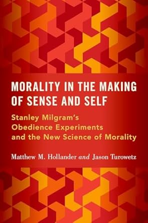 [eBook] [PDF] For Morality in the Making of Sense and Self 1st Edition By Matthew Hollander, Jason Turowetz