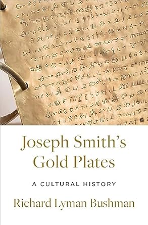 [eBook] [PDF] For Joseph Smith's Gold Plates 1st Edition By Richard Lyman Bushman